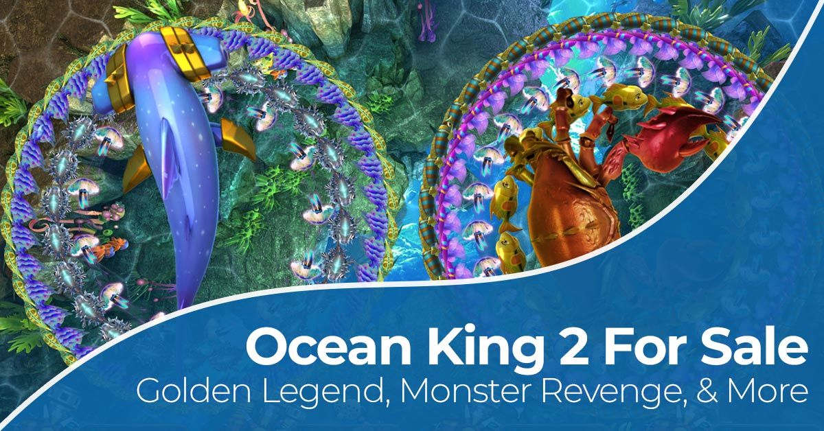 Ocean King 2 for sale - Golden Legend, Monster Revenge, & More