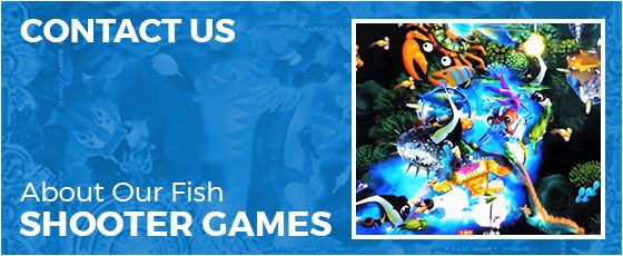 Contact Us about our fish shooter games